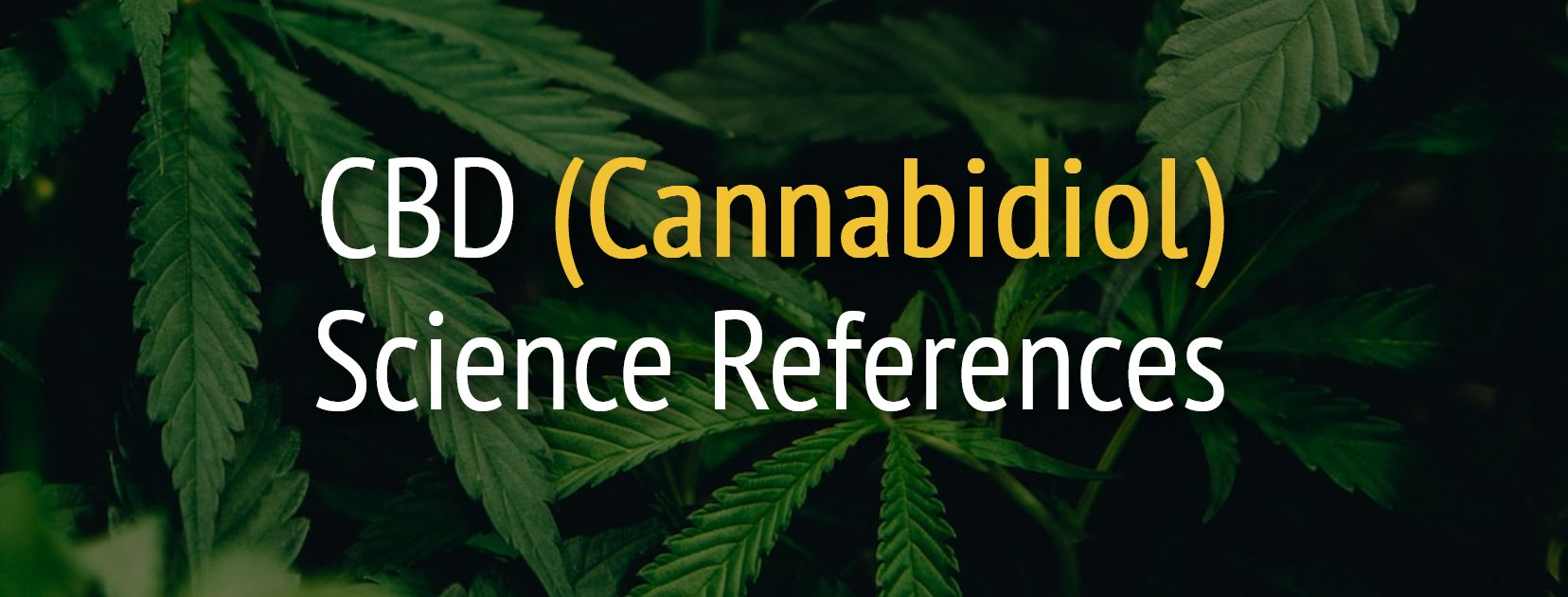 CBD Cannabidiol Science References