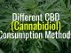 Different CBD Cannabidiol Consumption Methods