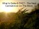 What Is Delta-8-THC? - The New Cannabinoid On The Block